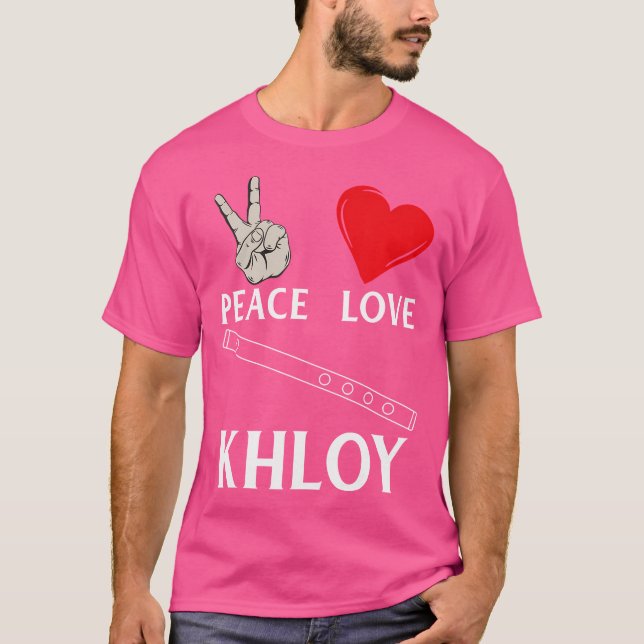 Camiseta Peace Love Khloy Flute Music Instrut (Anverso)