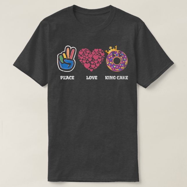 Camiseta Peace Love King Cake For Baker O Baking Fans 24 (Diseño del anverso)