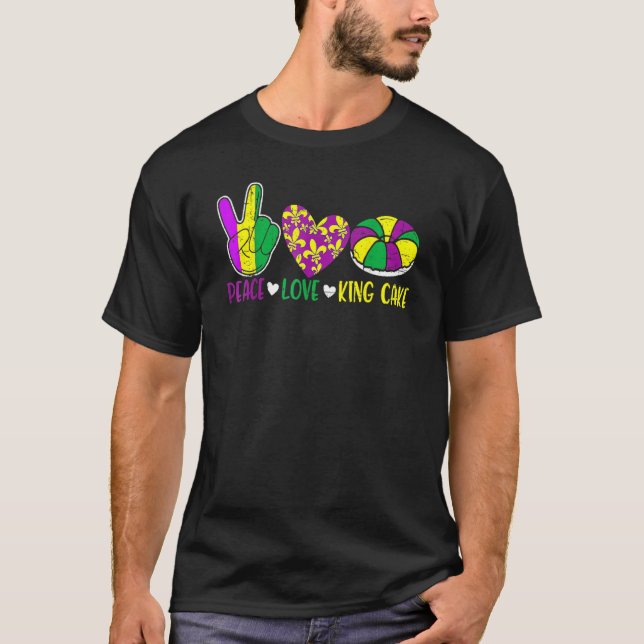 Camiseta Peace Love King Cake Funny Festival Mardi Gras Par (Anverso)