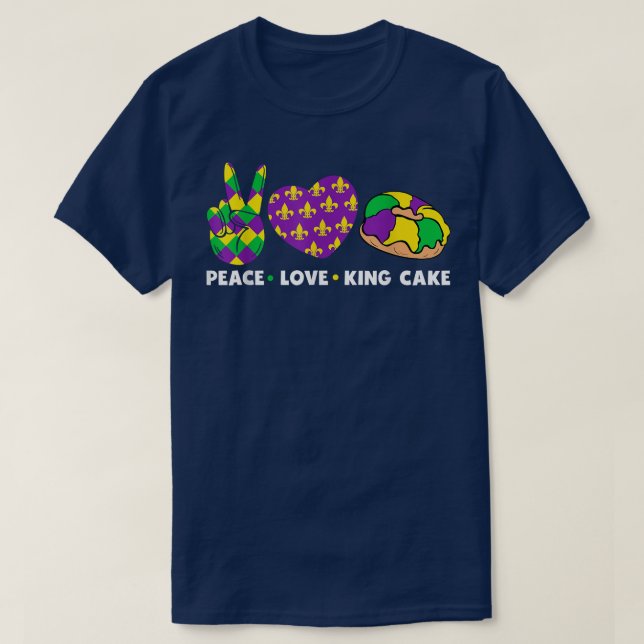 Camiseta Peace Love King Cake Funny Mardi Gras Festival Par (Diseño del anverso)
