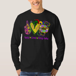 Camiseta Peace Love King Cake Funny Mardi Gras Fiesta Carni