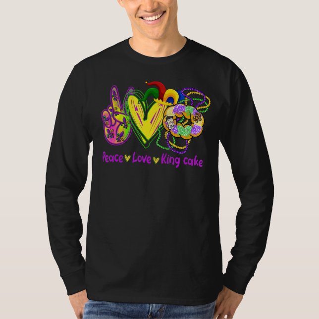 Camiseta Peace Love King Cake Funny Mardi Gras Fiesta Carni (Anverso)