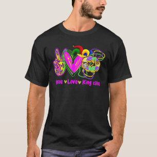Camiseta Peace Love King Cake Funny Mardi Gras Fiesta Carni