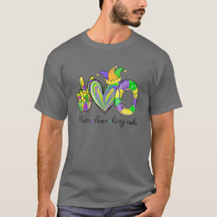 Camiseta Peace Love King Cake T Para Hombres Mujeres Niños 