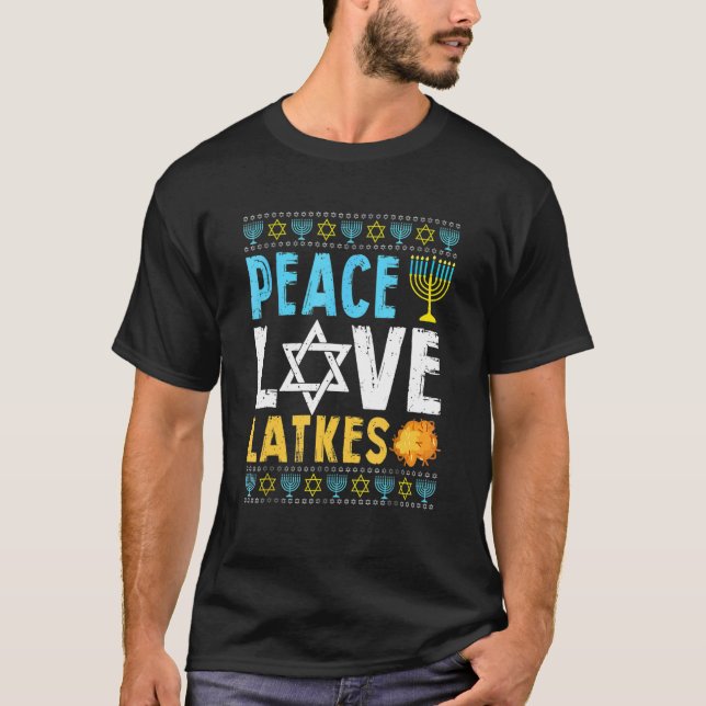 Camiseta Peace Love Latkes Hanukkah Chanukah Jewish (Anverso)