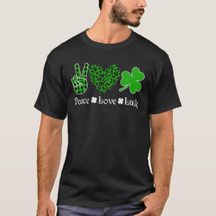 Camiseta Peace Love Luck Peace Heart Shamrock St Patrick's