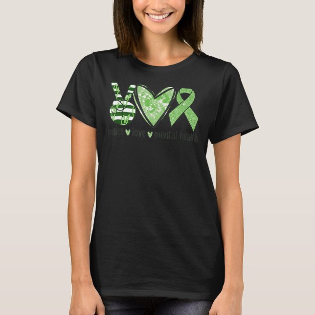 Camiseta Peace Love Mental Health Awareness Green Ribbon (Anverso)