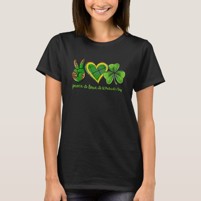 Camiseta Peace Love Patrick's Day Go Lucky (Anverso)