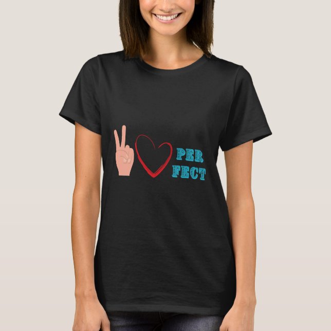 Camiseta Peace Love Perfect Team (Anverso)