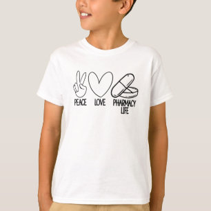 Camiseta Peace Love Pharmacy Life Medicina farmacológica
