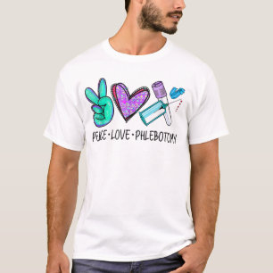 Camiseta Peace love Phlebotomy Phlebotomist Tech Technist