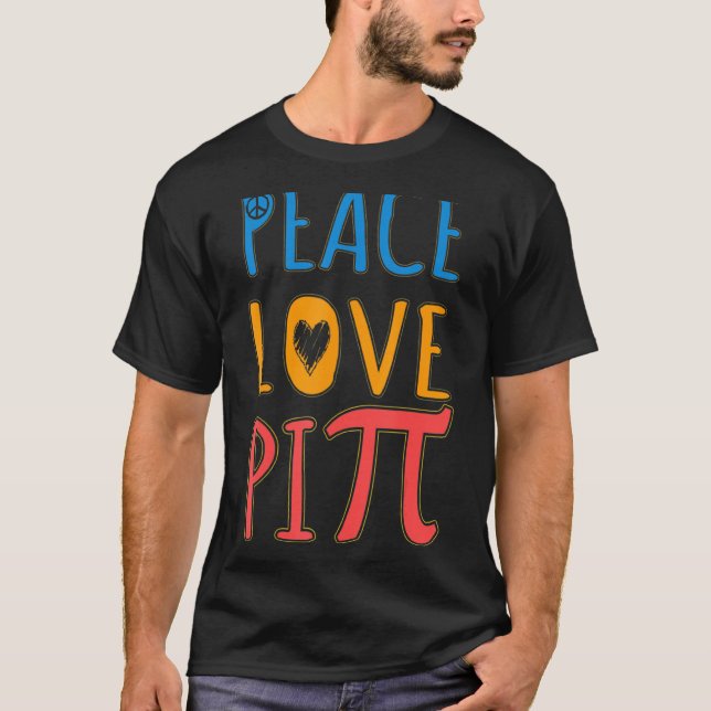 Camiseta Peace Love Pi Happy Pi Day Math Profesores Mujeres (Anverso)