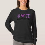 Camiseta Peace Love Pi Math Love Pi Day Tee Mathematics Mat<br><div class="desc">Peace Love Pi Math Love Pi Day Tee Mathematics Math Teachers</div>