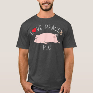 Camiseta Peace Love Pig Funny Cute Lazy Animal Kawaii 