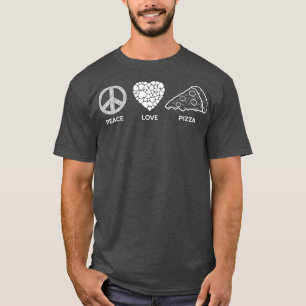 Camiseta Peace Love Pizza Foodie Alimentos Italianos Pizzah