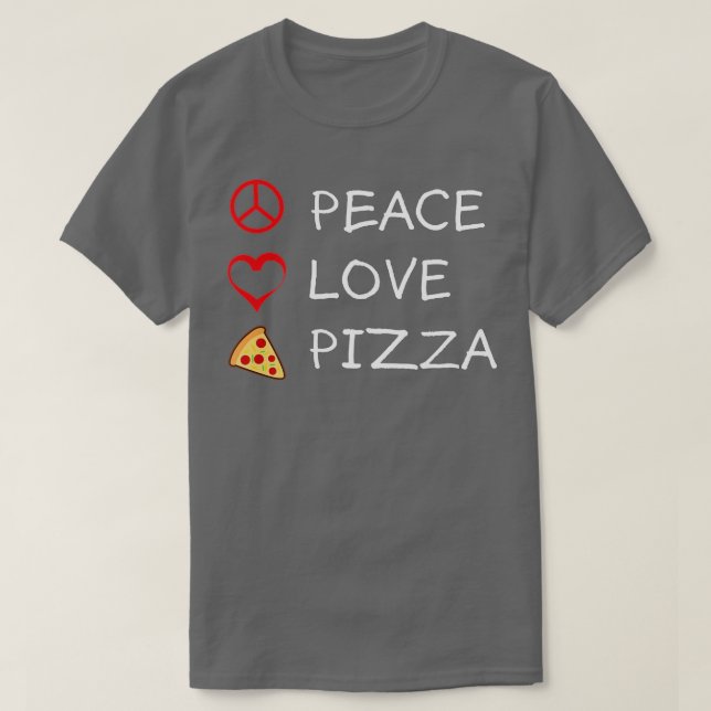 Camiseta Peace Love Pizza Hippie Italian Foodie Funny Humor (Diseño del anverso)