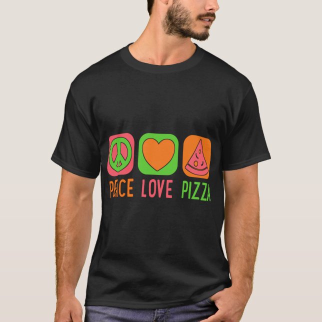 Camiseta Peace Love Pizza Slice Guay Groovy Hippie años 70 (Anverso)