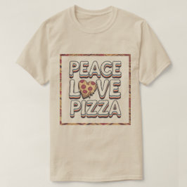 Camiseta PEACE LOVE PIZZA T-Shirt