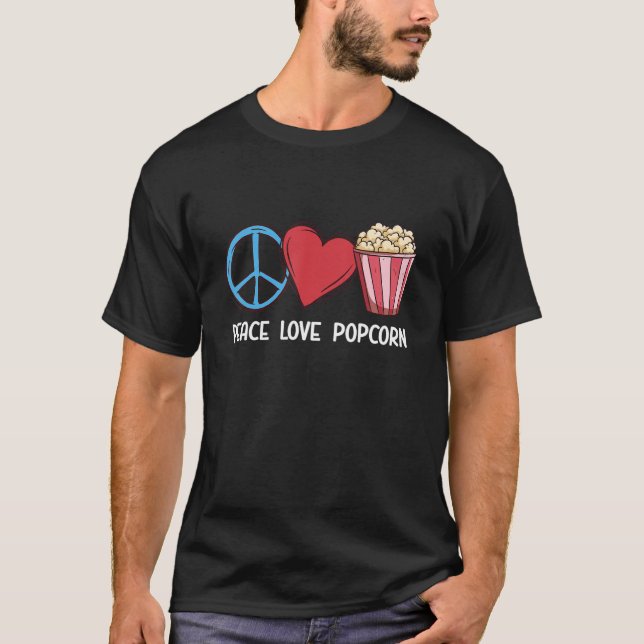 Camiseta Peace Love Popcorn Corn Popcorn Snack (Anverso)