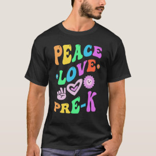 Camiseta Peace Love PRE K Groovy Teacher Little Miss PreK C