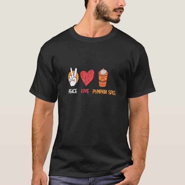 Camiseta Peace Love Pumpkin Spice Fall Autumn Family Thanks (Anverso)