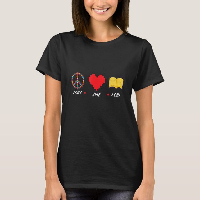 Camiseta Peace Love Read Book Reading Bookworm Library (Anverso)