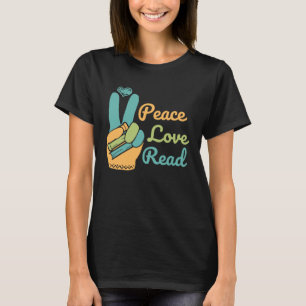 Camiseta Peace Love Read Teacher Leer libros