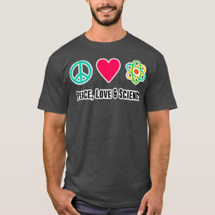 Camiseta Peace Love Science Physics Student Teacher Gift Fu