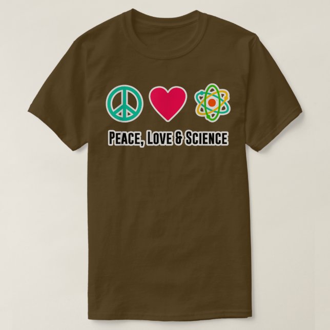Camiseta Peace Love Science Physics Student Teacher Gift Fu (Diseño del anverso)