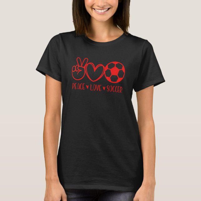 Camiseta Peace Love Soccer Game Day Deportes Mamá Escuela (Anverso)
