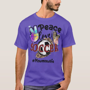 Camiseta Peace Love Soccer Mawmaw Life Mom Grandma Leopardo
