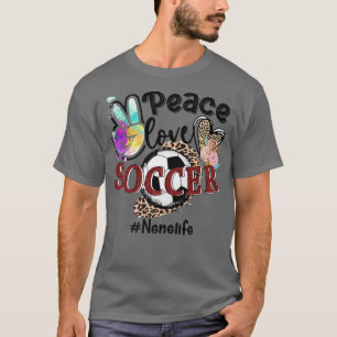 Camiseta Peace Love Soccer Nene Life Mom Grandma Leopard