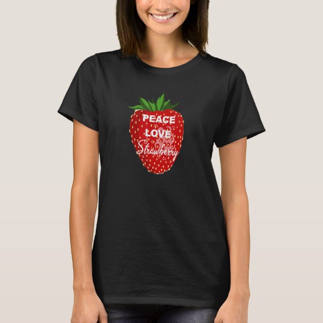 Camiseta Peace Love Strawberry (Anverso)