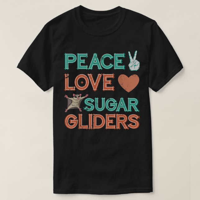 Camiseta Peace Love Sugar Glider (Diseño del anverso)