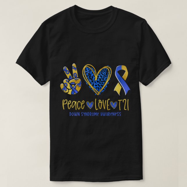 Camiseta Peace Love T21 Blue Yellow Ribbon Down Syndrome w (Diseño del anverso)