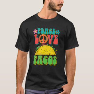 Camiseta Peace Love Tacos Groovy Por Retro Hippie Taco Lov