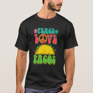 Camiseta Peace Love Tacos Groovy Por Retro Hippie Taco Lov