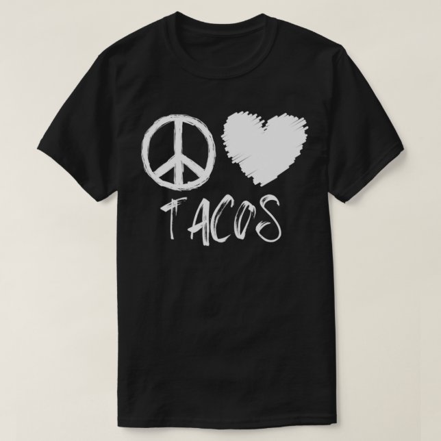 Camiseta Peace Love Tacos Pullover (Diseño del anverso)