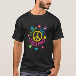Camiseta Peace Love Techno Flower Power Hippie