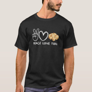Camiseta Peace Love Tofu Retro Tofu Food