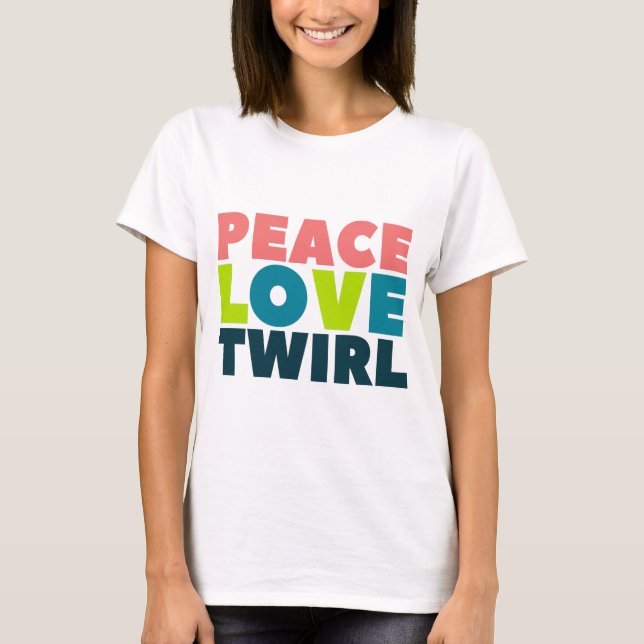 Camiseta Peace Love Twirl Colorguard Bandera Winterguard (Anverso)