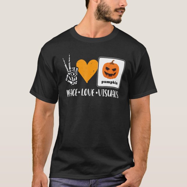 Camiseta Peace Love Visuals Aac Speech Therapy Slpa Hallowe (Anverso)