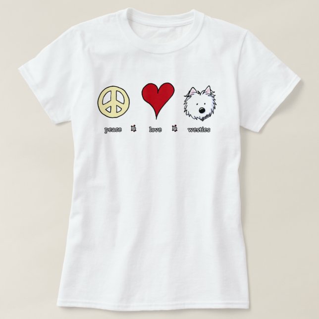 Camiseta Peace Love Westies KiniArt (Diseño del anverso)