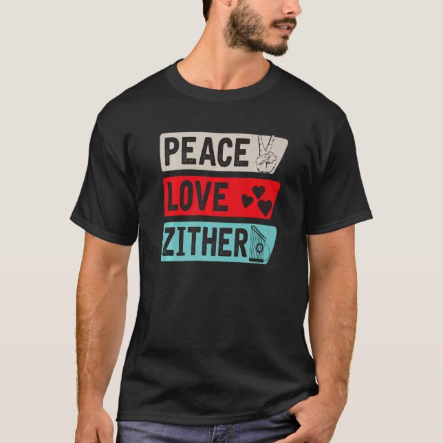 Camiseta Peace Love Zither Music Instrumental de música Zit (Anverso)