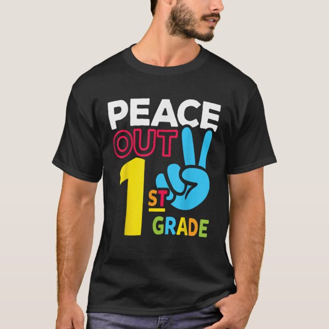 Camiseta Peace Out 1st Grade Last Day of School Teacher Gir (Anverso)