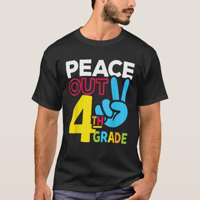 Camiseta Peace Out 4th Grade Last Day of School Teacher Gir (Anverso)