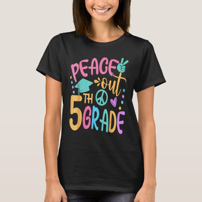 Camiseta Peace Out 5º Grado Bye Bye School Hola verano 2 (Anverso)