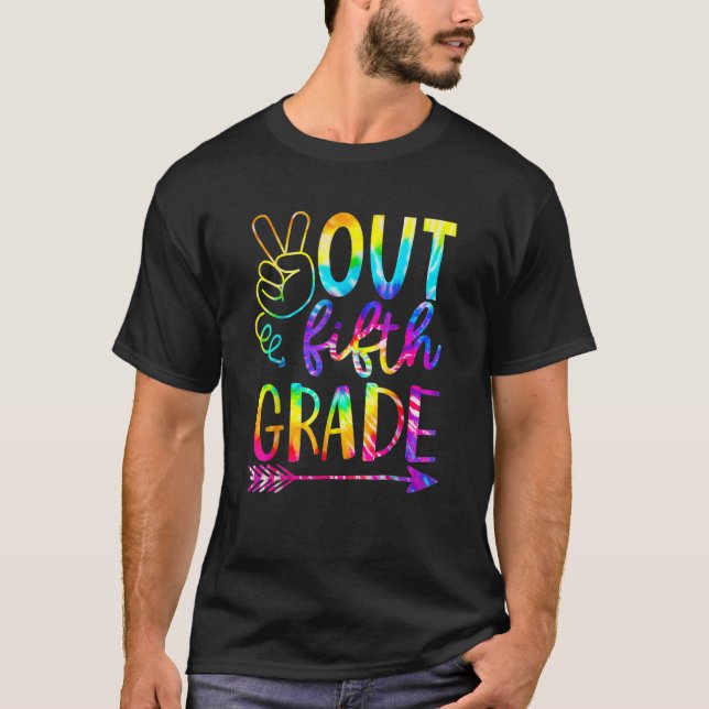Camiseta Peace Out 5th Grade Tie Dye Graduation Last Day Of (Anverso)