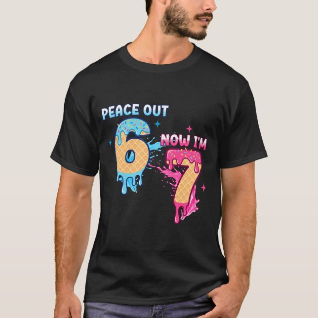 Camiseta Peace Out 6 Now I'm 7 Ice Cream Drip 7th Birthday  (Anverso)