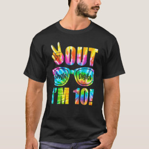 Camiseta Peace Out Dígitos únicos Im 10 Tye Dye 10 Bday